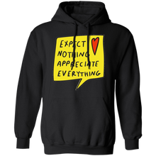 Expect Nothing Pullover Hoodie