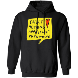 Expect Nothing Pullover Hoodie