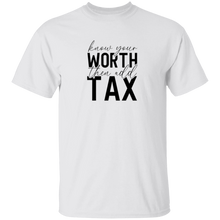 Know Your Worth  T-Shirt