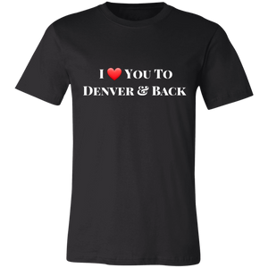 Denver & Back T-Shirt