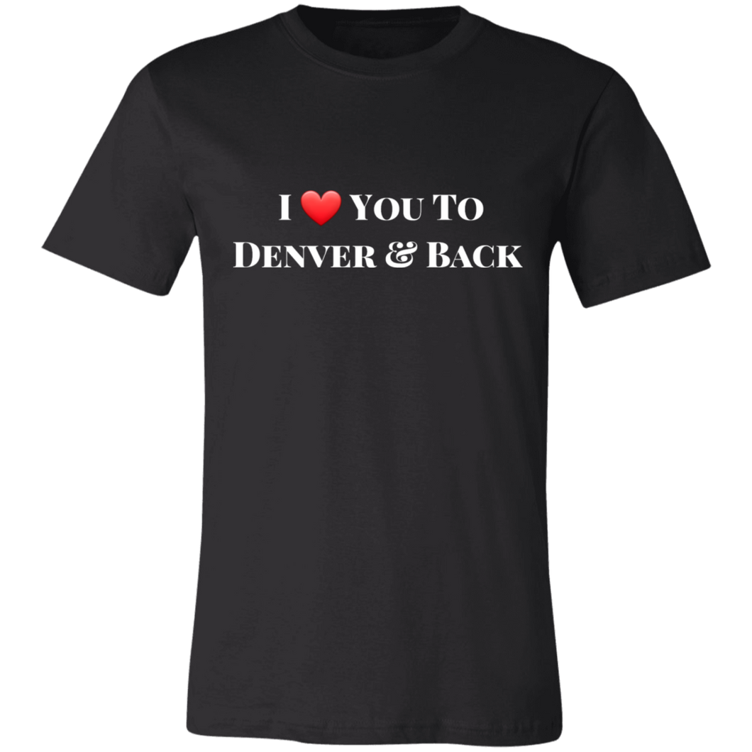 Denver & Back T-Shirt